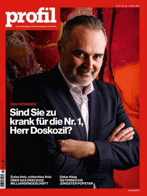 Profil Nachrichtenmagazin Nr 10 vom 05 März 2023