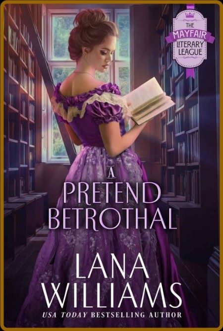 A Pretend Betrothal - Lana Williams