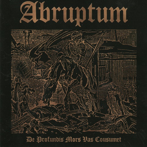Abruptum - De Profundis Mors Vas Cousumet (EP, 2000) Lossless