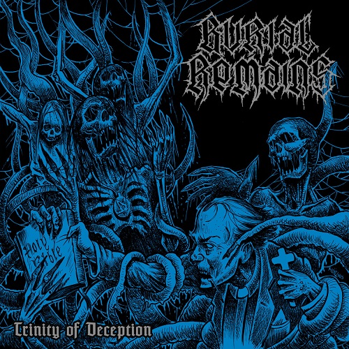 Burial Remains - Trinity of Deception (2019) Lossless