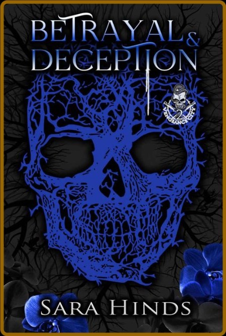 BetRayal & Deception  Vengeance - Sara Hinds