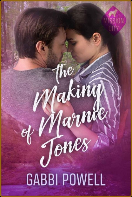 The Making of Marnie Jones  A s - Gabbi Powell