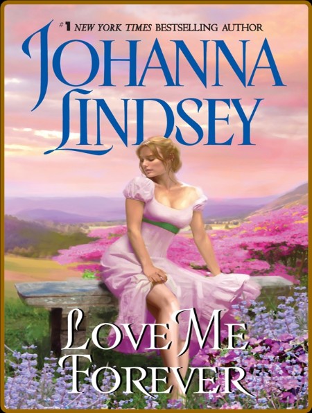 Love Me Forever 2 Johanna Lindsey