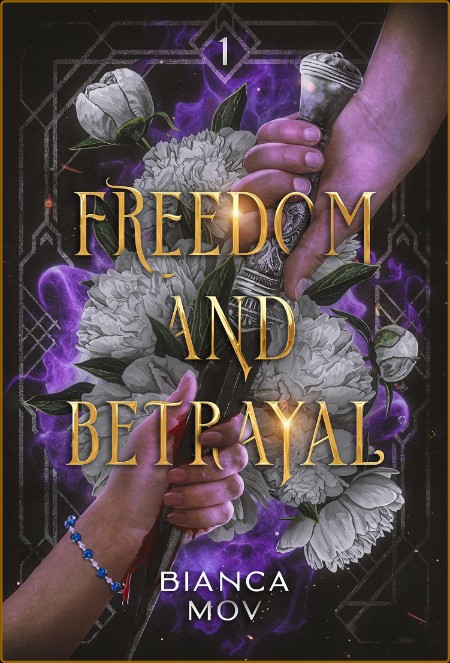 Freedom and BetRayal  Elyanne-S - Bianca Mov