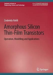 Amorphous Silicon Thin-Film Transistors