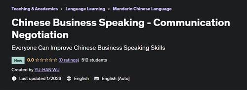 Chinese Business Speaking - Communication Negotiation
