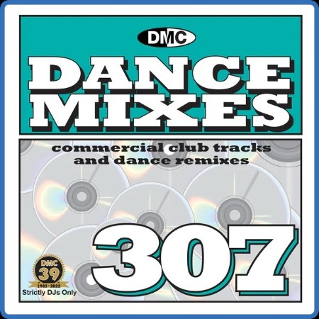 DMC Dance Mixes 307 (2023)