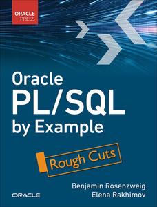 Oracle PLSQL by Example, 6th Edition (Rough Cuts)