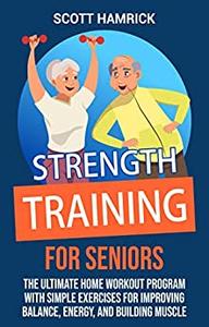 Strength Training for Seniors