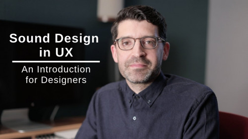 SkillShare – Sound Design in UX An Introduction for Designers