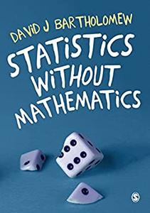 Statistics without Mathematics