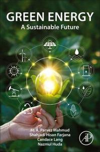 Green Energy A Sustainable Future by Candace Lang