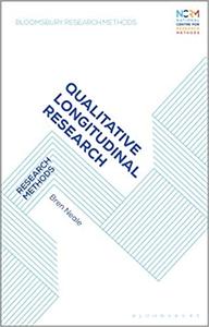 Qualitative Longitudinal Research Research Methods