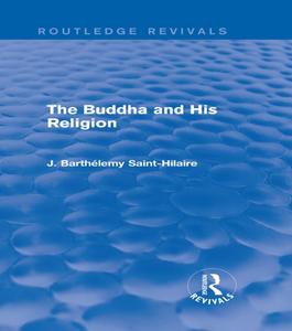 The Buddha and his Religion