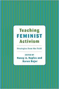 Teaching Feminist Activism Strategies from the Field