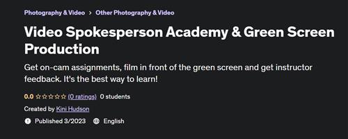 Video Spokesperson Academy & Green Screen Production