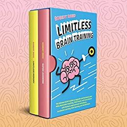 Limitless Brain Training 2 BOOKS IN 1