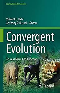 Convergent Evolution Animal Form and Function