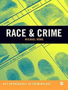 Race & Crime A Critical Engagement