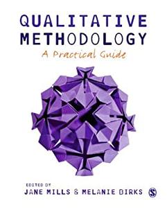 Qualitative Methodology A Practical Guide