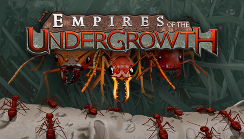 Empires of the Undergrowth (0.122)