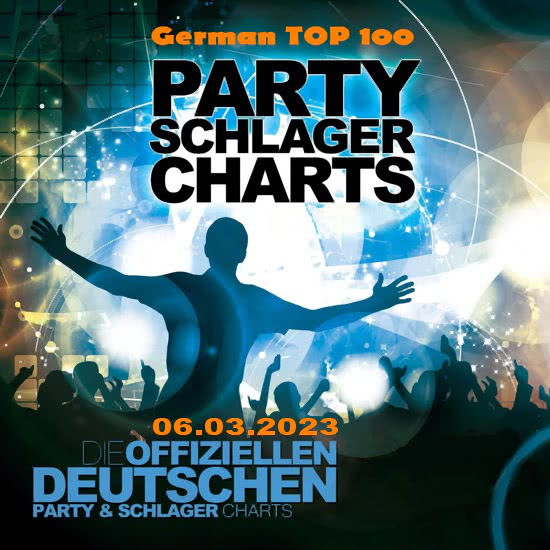 VA - German TOP 100 Party Schlager Charts (06.03.2023)