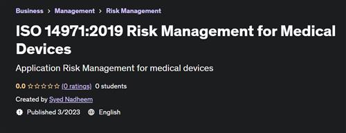 ISO 14971:2019 Risk Management for Medical Devices