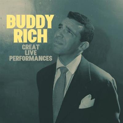 Buddy Rich - Great Live Performances  (2023)