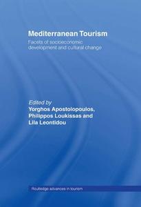 Mediterranean Tourism Facets of Socioeconomic Development and Cultural Change