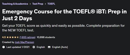 Emergency Course for the TOEFL® iBT Prep in Just 2 Days