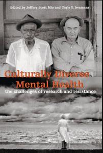 Culturally Diverse Mental Health The Challenges of Research and Resistance
