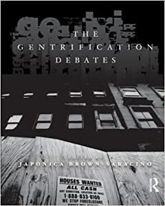 The Gentrification Debates A Reader