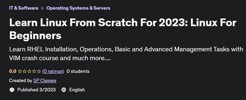 Learn Linux From Scratch For 2023 Linux For Beginners