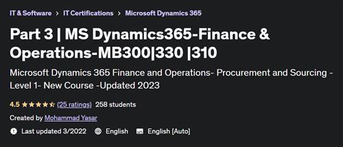 Part 3  MS Dynamics365– Finance & Operations– MB300330 310 –  Download Free