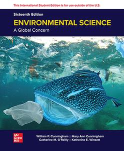 Environmental Science A Global Concern, 16th Edition