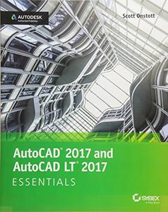 AutoCAD® 2017 and AutoCAD LT® 2017 Essentials