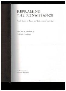 Reframing the Renaissance Visual Culture in Europe and Latin America, 1450-1650