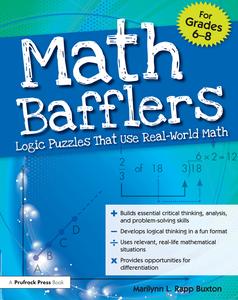 Math Bafflers Logic Puzzles That Use Real-World Math (Grades 6-8)
