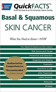QuickFacts Basal & Squamous Cell Skin Cancer
