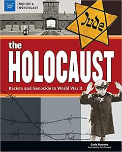 The Holocaust Racism and Genocide in World War II