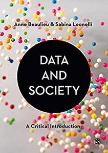 Data and Society A Critical Introduction