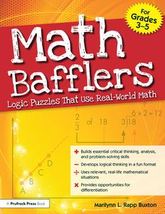 Math Bafflers Logic Puzzles That Use Real-World Math (Grades 3-5)
