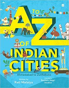 A To Z of Indian Cities  Ahmedabad to Zunheboto