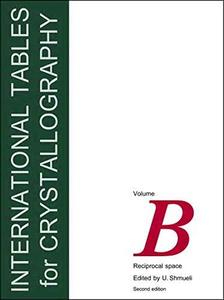 International Tables for Crystallography Volume B Reciprocal space