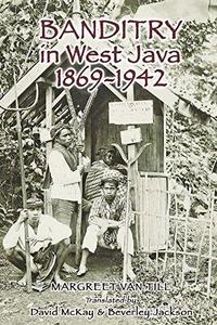 Banditry in West Java 1869-1942