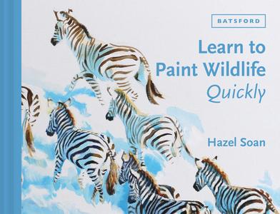Learn to Paint Wildlife Quickly (Learn Quickly)