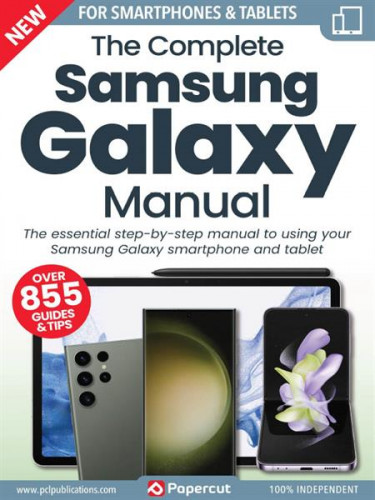 The Complete Samsung Galaxy Manual – 17th Edition 2023