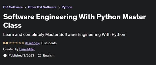 Software Engineering With Python Master Class