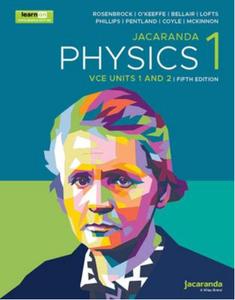 Jacaranda Physics 1 VCE Units 1 and 2, 5th Edition