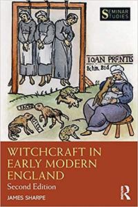 Witchcraft in Early Modern England Second Edition  Ed 2